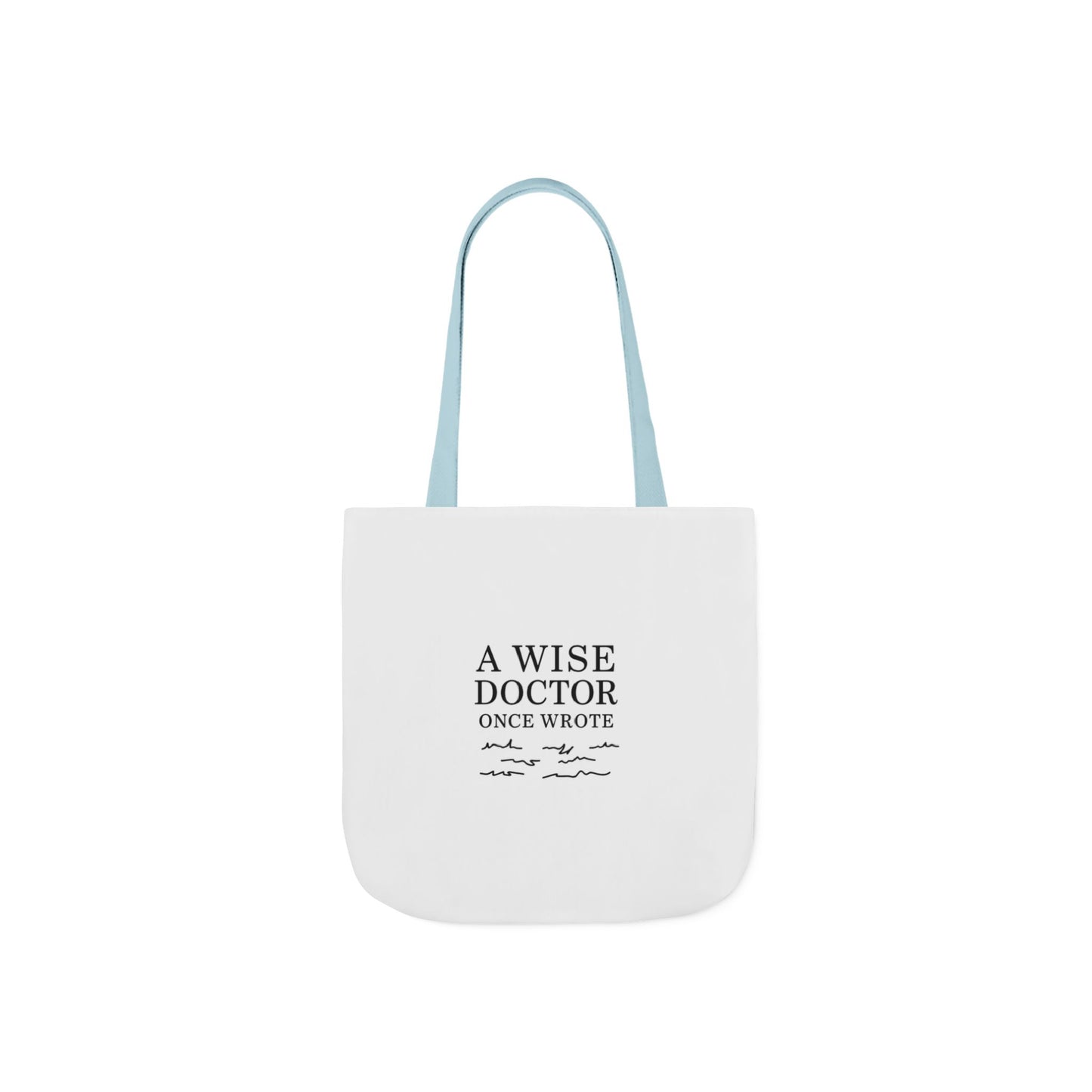 Canvas Tote Bag with Inspirational Doctor Quote - Eco-Friendly Grocery Bag, Beach Bag, Gift for Doctors, Students, and Health Professionals