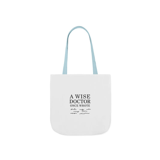 Canvas Tote Bag with Inspirational Doctor Quote - Eco-Friendly Grocery Bag, Beach Bag, Gift for Doctors, Students, and Health Professionals