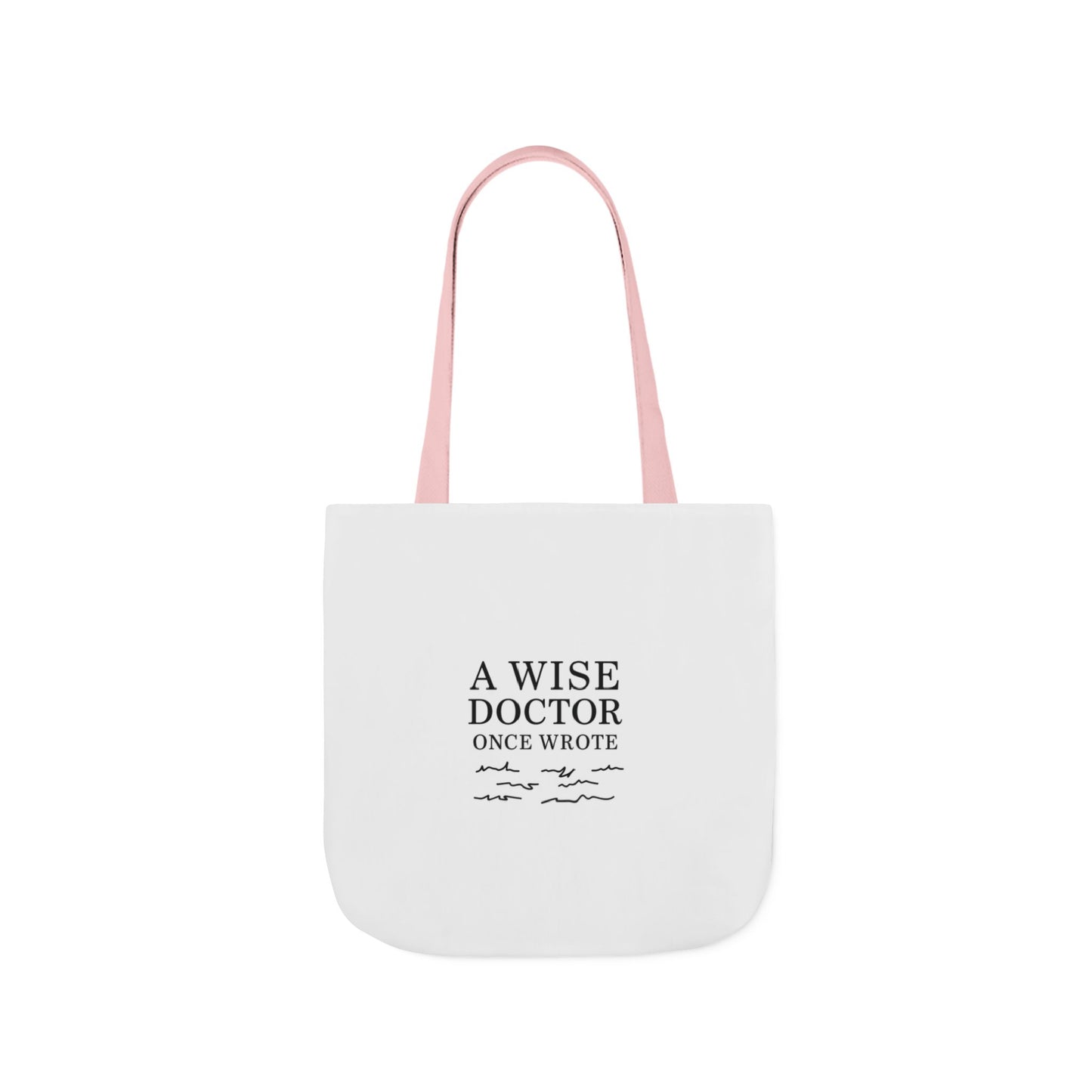 Canvas Tote Bag with Inspirational Doctor Quote - Eco-Friendly Grocery Bag, Beach Bag, Gift for Doctors, Students, and Health Professionals