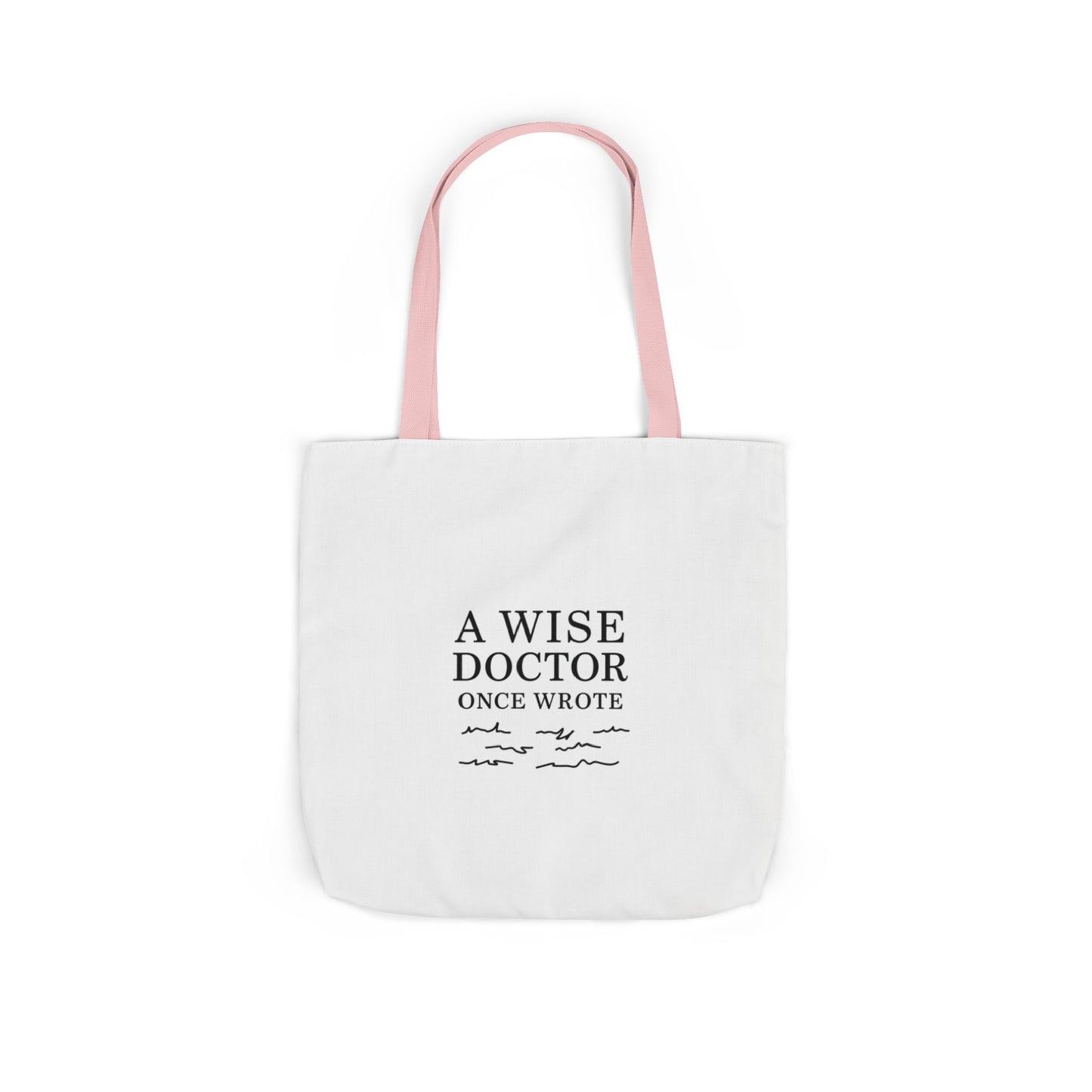 Canvas Tote Bag with Inspirational Doctor Quote - Eco-Friendly Grocery Bag, Beach Bag, Gift for Doctors, Students, and Health Professionals