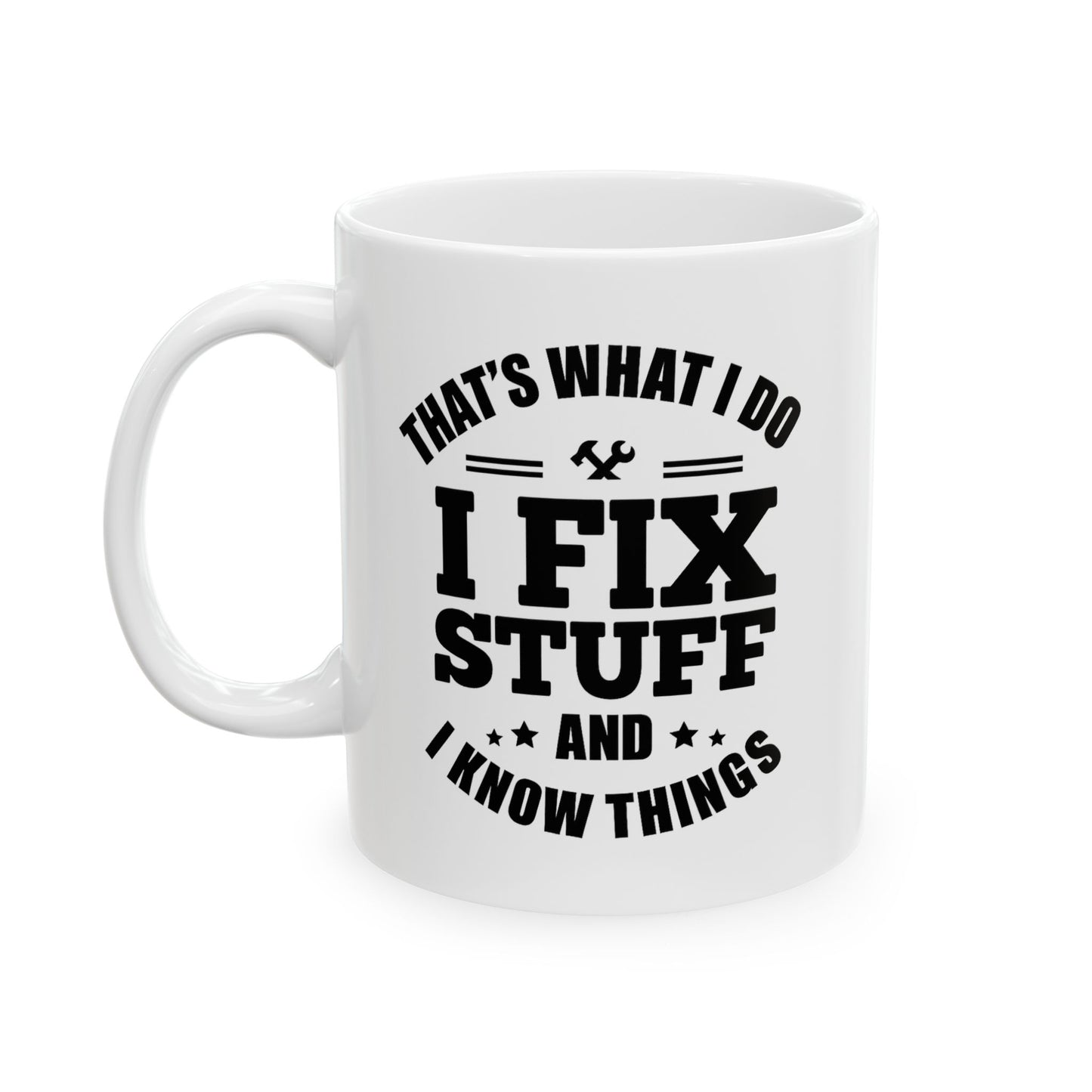 Dad can Fix it, Ceramic Coffee Mug, Inspirational Quote, Gift for Friends, Motivational Drinkware, Coffee Lover's Essential, Home Decor