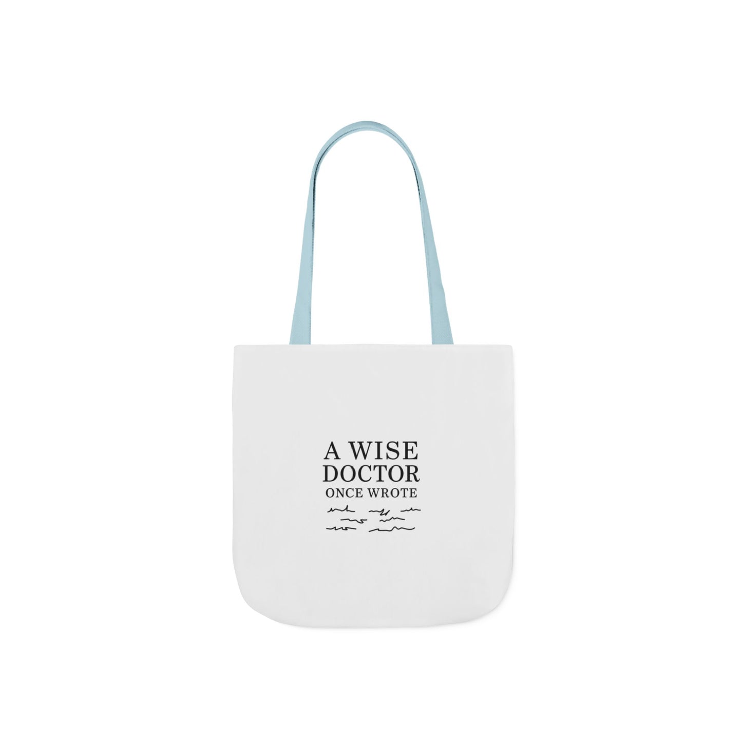 Canvas Tote Bag with Inspirational Doctor Quote - Eco-Friendly Grocery Bag, Beach Bag, Gift for Doctors, Students, and Health Professionals