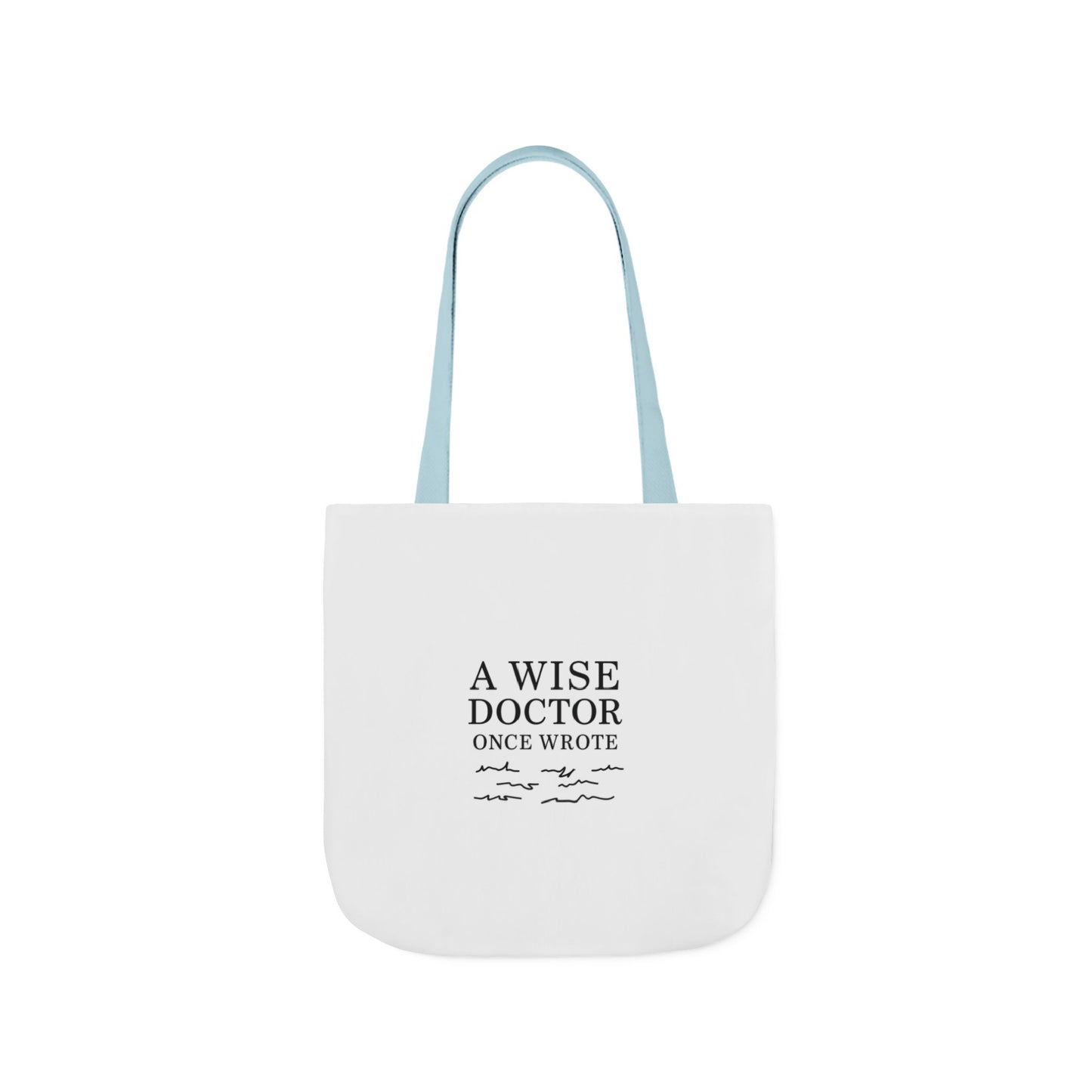 Canvas Tote Bag with Inspirational Doctor Quote - Eco-Friendly Grocery Bag, Beach Bag, Gift for Doctors, Students, and Health Professionals