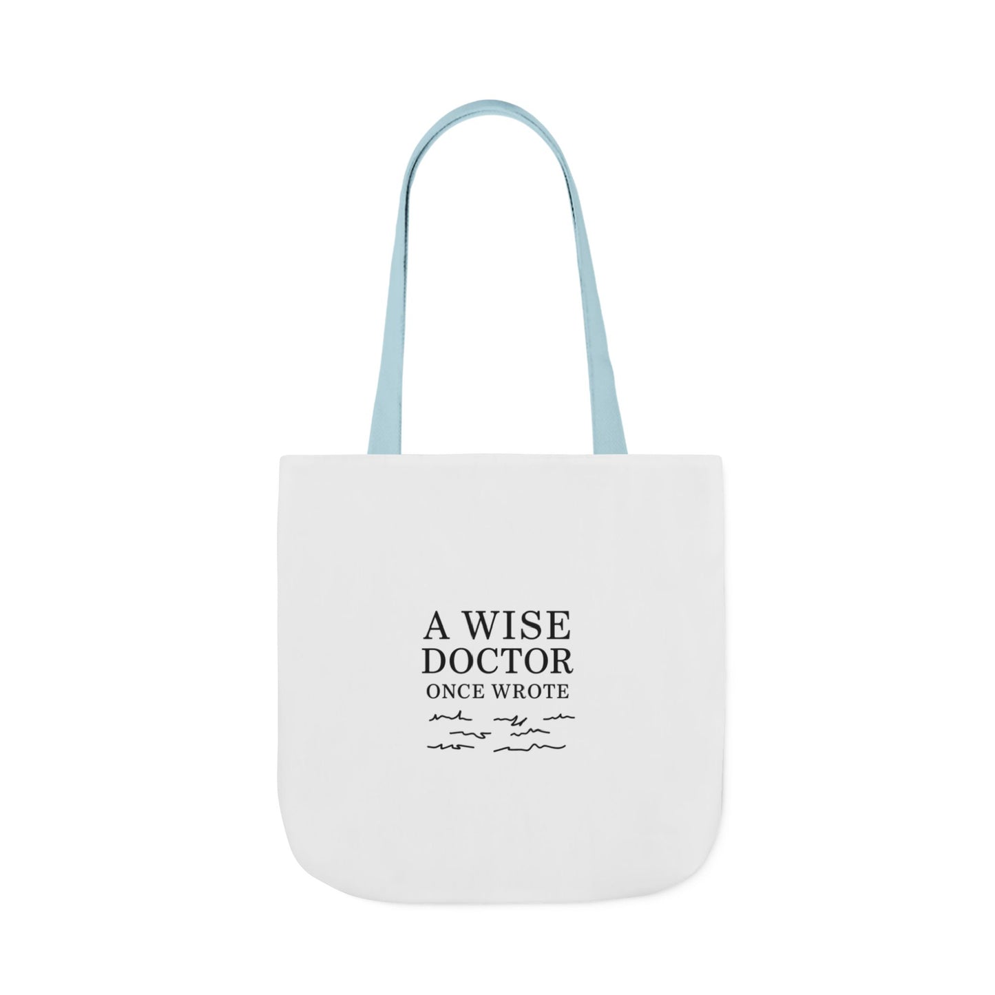 Canvas Tote Bag with Inspirational Doctor Quote - Eco-Friendly Grocery Bag, Beach Bag, Gift for Doctors, Students, and Health Professionals