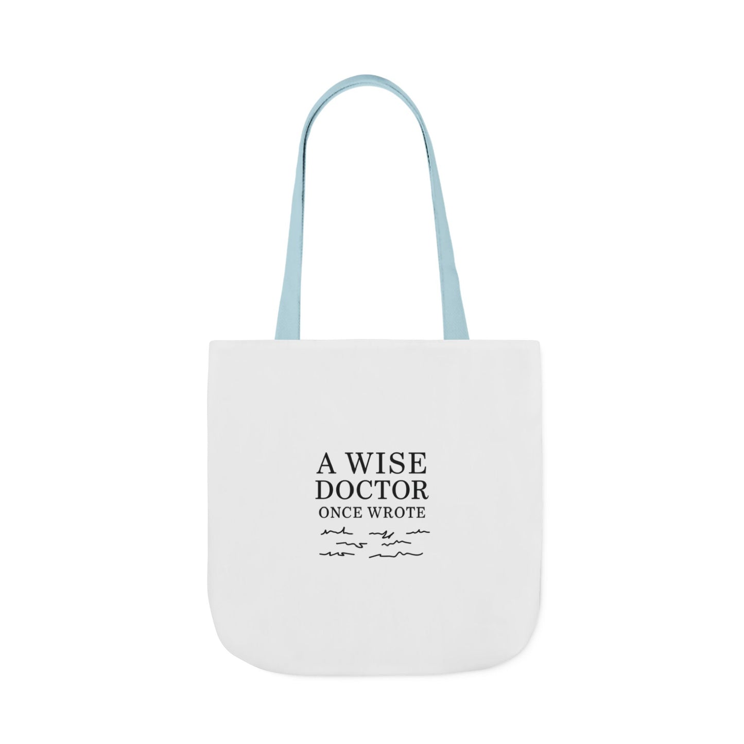 Canvas Tote Bag with Inspirational Doctor Quote - Eco-Friendly Grocery Bag, Beach Bag, Gift for Doctors, Students, and Health Professionals