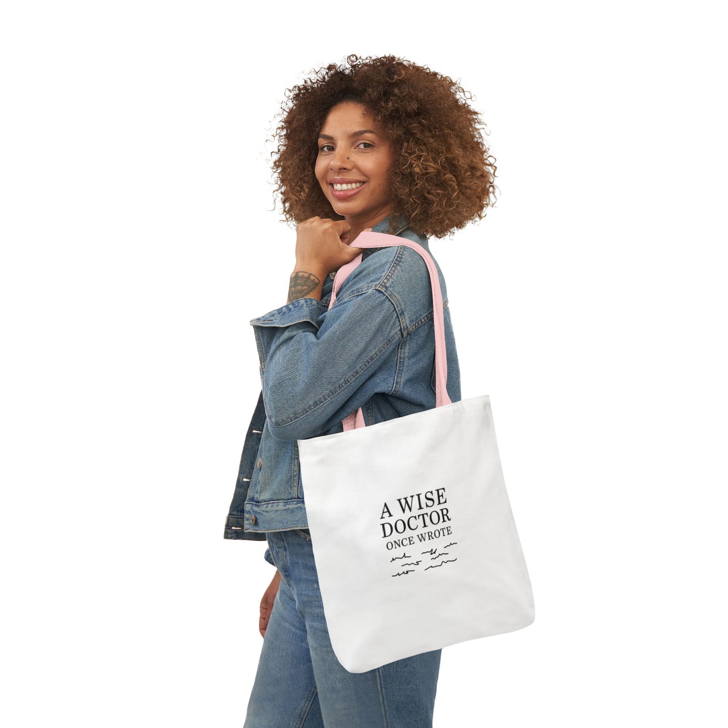 Canvas Tote Bag with Inspirational Doctor Quote - Eco-Friendly Grocery Bag, Beach Bag, Gift for Doctors, Students, and Health Professionals