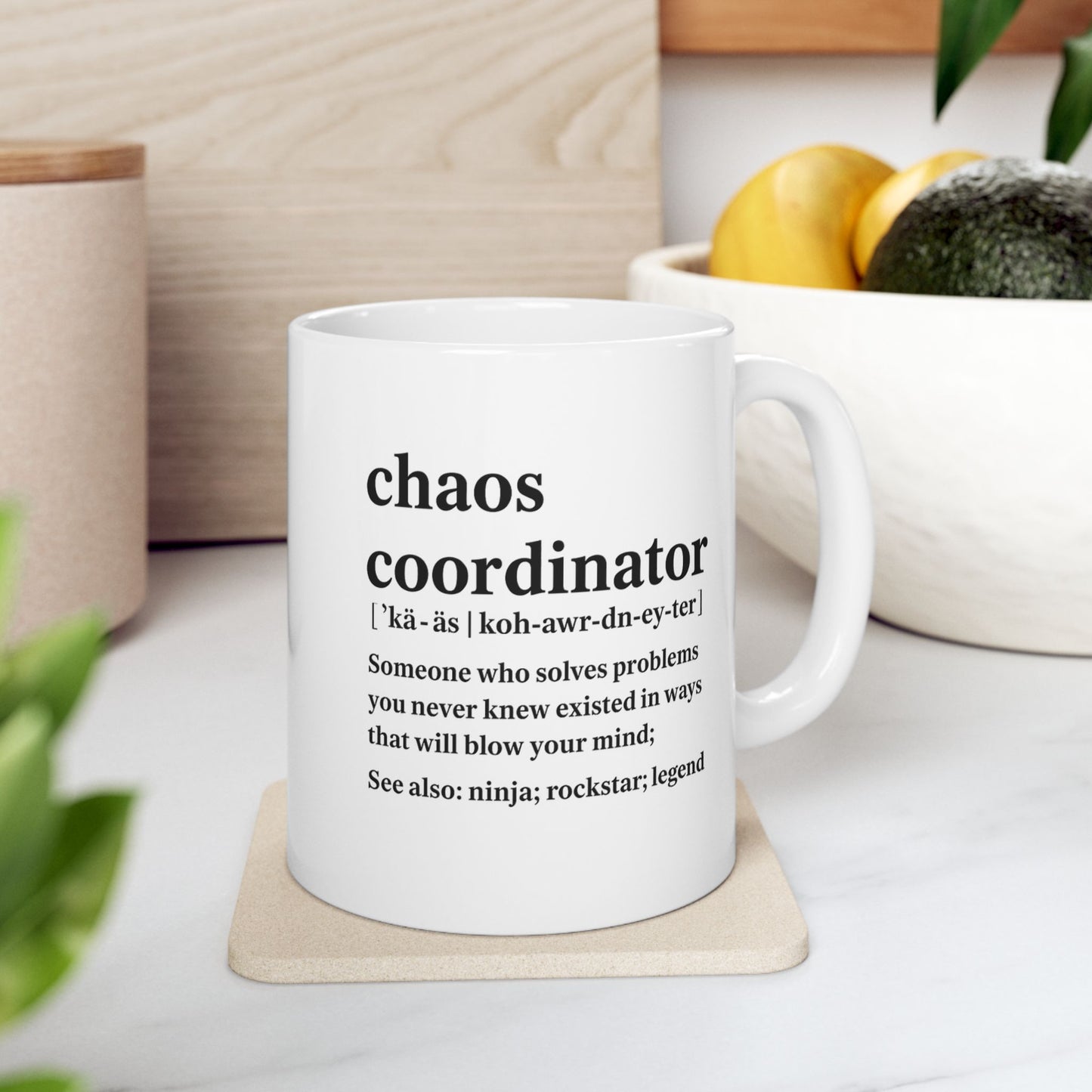 Ceramic Chaos Coordinator Mug, Funny Gift for Problem Solvers, Office Humor Brew Cup, Motivational Coffee Mug, Unique Gift Idea